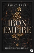 Cover: Iron Empire - Gekr&ouml;nt vom Feuer der Nacht - cbt