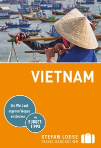 Abbildung von: Stefan Loose Reiseführer E-Book Vietnam - LOOSE