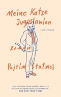 Cover: Meine Katze Jugoslawien - Luchterhand Literaturverlag