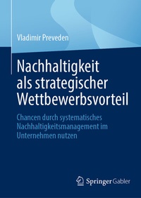 Abbildung von: Nachhaltigkeit als strategischer Wettbewerbsvorteil - Springer Gabler