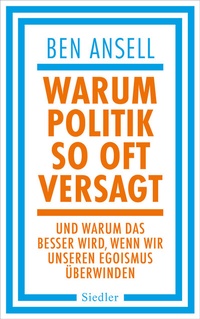 Abbildung von: Warum Politik so oft versagt - Siedler