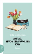 Cover: Am Tag, bevor der Fr&uuml;hling kam - Limes