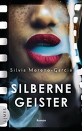 Cover: Silberne Geister - Limes Verlag