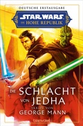 Cover: Star WarsT Die Hohe Republik - Die Schlacht von Jedha - Blanvalet