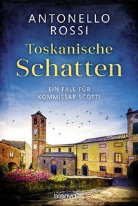 Abbildung von: Toskanische Schatten - Blanvalet