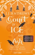 Cover: Court of Ice and Ash - Geliebt von meinem Feind - Blanvalet