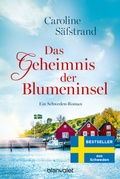 Cover: Das Geheimnis der Blumeninsel - Blanvalet