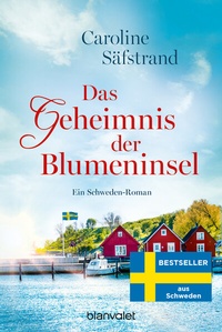 Abbildung von: Das Geheimnis der Blumeninsel - Blanvalet