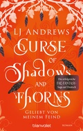 Cover: Curse of Shadows and Thorns - Geliebt von meinem Feind - Blanvalet