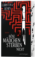 Cover: B&ouml;se M&auml;dchen sterben nicht - Penhaligon