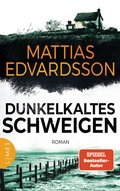 Cover: Dunkelkaltes Schweigen - Limes Verlag