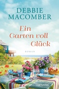 Cover: Ein Garten voll Gl&uuml;ck - Blanvalet