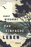 Cover: Das einfache Leben. Roman - Anaconda Verlag