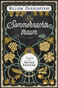 Cover: Ein Sommernachtstraum. Illustriert von Arthur Rackham - Anaconda Verlag