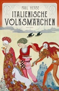 Cover: Italienische Volksm&auml;rchen. Mit stimmungsvollen Illustrationen von Max Wechsler - Anaconda Verlag