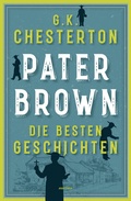 Cover: Pater Brown. Die besten Geschichten - Anaconda Verlag