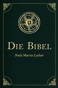 Cover: Die Bibel - Altes und Neues Testament - Anaconda Verlag
