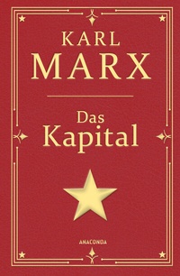 Abbildung von: Das Kapital - Anaconda Verlag