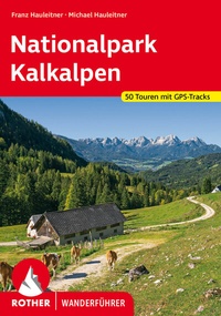 Abbildung von: Nationalpark Kalkalpen - Rother Bergverlag