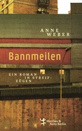 Cover: Bannmeilen - Matthes & Seitz Berlin