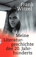 Cover: Meine Literaturgeschichte des 20. Jahrhunderts - Matthes & Seitz Berlin