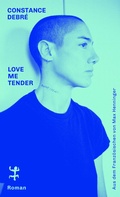 Cover: Love Me Tender - Matthes & Seitz Berlin