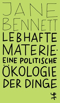 Enlarge image Cover: Lebhafte Materie - Matthes & Seitz Berlin
