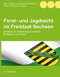 Abbildung von: Forst- und Jagdrecht im Freistaat Sachsen - BoD - Books on Demand