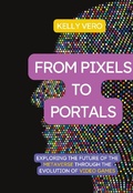 Cover: From Pixels to Portals - BoD - Books on Demand