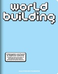 Cover: WORLDBUILDING - Hatje Cantz Verlag