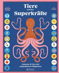 Abbildung von: Tiere und ihre Superkräfte - Prestel