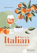 Cover: How to be Italian - Prestel