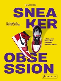 Abbildung von: Sneaker Obsession - Prestel