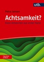 Cover: Achtsamkeit? Frag doch einfach! - UTB