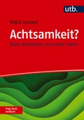 Cover: Achtsamkeit? Frag doch einfach! - UTB