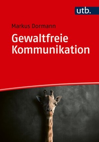 Abbildung von: Gewaltfreie Kommunikation - UTB