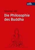 Cover: Die Philosophie des Buddha - UTB