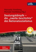 Cover: Deutungsk&auml;mpfe - die "zweite Geschichte" des Nationalsozialismus - UTB