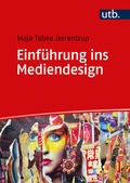 Cover: Einf&uuml;hrung ins Mediendesign - UTB