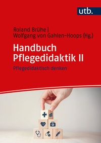 Abbildung von: Handbuch Pflegedidaktik II - UTB