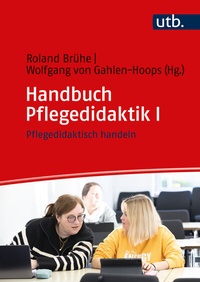 Abbildung von: Handbuch Pflegedidaktik I - UTB