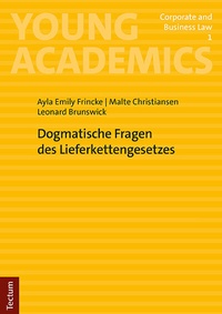Abbildung von: Dogmatische Fragen des Lieferkettengesetzes - Tectum Wissenschaftsverlag