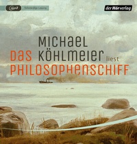 Abbildung von: Das Philosophenschiff - Der Hörverlag