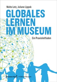 Abbildung von: Globales Lernen im Museum - transcript