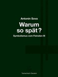 Cover: Warum so sp&auml;t? - Ketos
