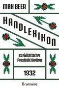 Cover: Handlexikon sozialistischer Pers&ouml;nlichkeiten - Brumaire Verlag