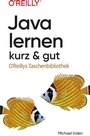 Cover: Java lernen - kurz & gut - O'Reilly
