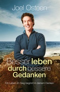 Cover: Besser leben durch bessere Gedanken - Grace today Verlag