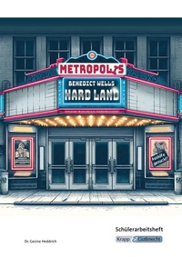 Bild vergrößern Bild: Hard Land - Benedict Wells - Schülerarbeitsheft - Krapp & Gutknecht Verlag