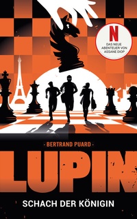 Abbildung von: Lupin - Schach der Königin - Belle Epoque Verlag